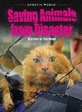 Cover: Saving Animals from Disaster - Ursa Books