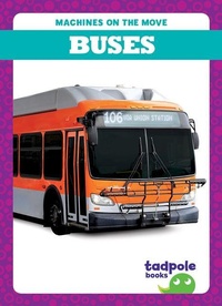 Enlarge image Cover: Buses - Tadpole Books