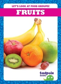 Enlarge image Cover: Fruits - Tadpole Books