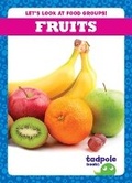Cover: Fruits - Tadpole Books