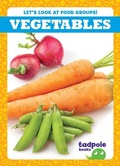 Cover: Vegetables - Tadpole Books
