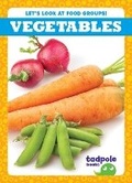 Cover: Vegetables - Tadpole Books