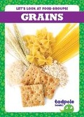 Cover: Grains - Tadpole Books