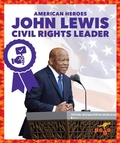 Cover: John Lewis: Civil Rights Leader - Pogo Books