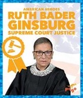Cover: Ruth Bader Ginsburg: Supreme Court Justice - Pogo Books