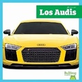 Cover: Los Audis - Bullfrog Books