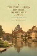 Cover: The Population History of German Jewry 18151939 - Academic Studies Press