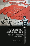 Cover: Queer(ing) Russian Art - Academic Studies Press