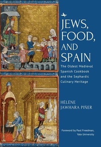 Enlarge image Cover: Jews, Food, and Spain - Academic Studies Press