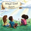 Cover: What God Says - Erika L. Turner, Lcsw