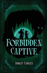 Enlarge image Cover: Forbidden Captive - Earley Literary Press