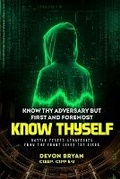 Cover: Know Thy Adversary but first and foremost Know Thyself - Lambo Publishing, Inc.