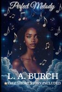 Enlarge image Cover: Perfect Melody - L. A. Burch