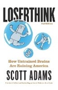 Cover: Loserthink - Scott Adams, Inc.