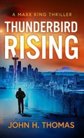 Cover: Thunderbird Rising - John Thomas