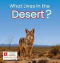 Cover: What Lives in the Desert? - Little Dandelion Press
