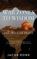 Cover: War Zones to Wisdom - After Action Publishing