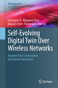 Cover: Self-Evolving Digital Twin Over Wireless Networks - Springer