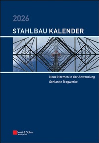 Bild vergrößern Bild: Stahlbau-Kalender / Stahlbau-Kalender 2026 - Ernst & Sohn