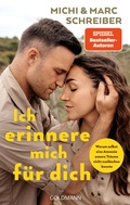 Cover: Ich erinnere mich f&uuml;r dich - Goldmann