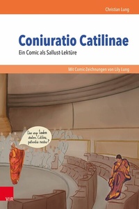 Abbildung von: Coniuratio Catilinae. Ein Comic als Sallust-Lektüre - Vandenhoeck & Ruprecht