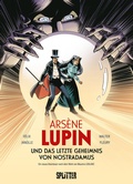 Cover: Ars&egrave;ne Lupin und das letzte Geheimnis von Nostradamus (Graphic Novel) - Splitter-Verlag