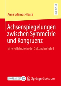 Abbildung von: Achsenspiegelungen zwischen Symmetrie und Kongruenz - Springer Spektrum