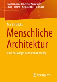 Abbildung von: Menschliche Architektur - Springer VS