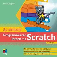 Abbildung von: Programmieren lernen mit Scratch - So einfach! - MITP