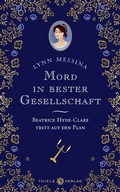 Cover: Mord in bester Gesellschaft - Thiele Verlag