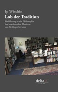Cover: Lob der Tradition - Delta X Verlag e.U.