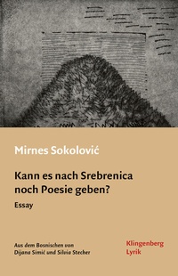 Abbildung von: Kann es nach Srebrenica noch Poesie geben? - Verlag Klingenberg