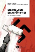 Cover: Sie hielten sich f&uuml;r frei - B&uuml;chner-Verlag