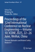 Cover: Proceedings of the 32nd International Conference on Nuclear Engineering-Volume 10; ICONE 2025, 22-26 June, Weihai, China - Springer