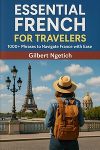 Abbildung von: Essential French for Travelers - Publishdrive