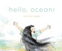 Cover: Hello, Ocean! - Penguin Young Readers Group