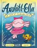 Cover: Axolotl-Ella - Random House Inc