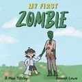 Cover: My First Zombie - Black Sky Books