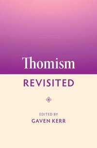 Enlarge image Cover: Thomism Revisited - Cambridge University Press