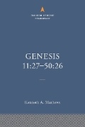 Cover: Genesis 11:27-50:26: The Christian Standard Commentary - LifeWay Christian Resources