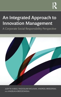 Enlarge image Cover: An Integrated Approach to Innovation Management - Routledge