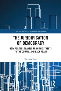 Enlarge image Cover: The Juridification of Democracy - Routledge