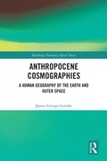 Cover: Anthropocene Cosmographies - Routledge