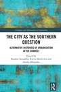 Cover: The City as the Southern Question - Routledge