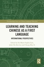 Cover: Learning and Teaching Chinese as a First Language - Routledge