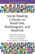 Cover: Social Reading Cultures on BookTube, Bookstagram, and BookTok - Routledge
