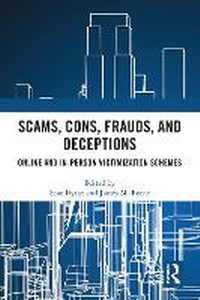 Abbildung von: Scams, Cons, Frauds, and Deceptions - Routledge
