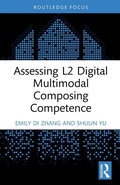 Cover: Assessing L2 Digital Multimodal Composing Competence - Routledge