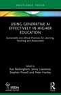 Cover: Using Generative AI Effectively in Higher Education - Routledge