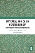 Cover: Maternal and Child Health in India - Routledge India